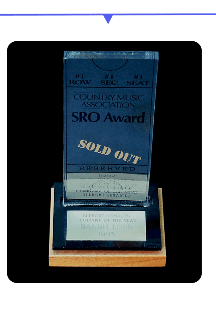 SRO Award trophy with a sold-out label from Country Music Association.